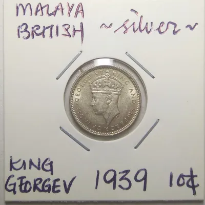 Malaya British Borneo King George VI 10 Cents Silver Coin Year 1939 - 1943 (High Grade)