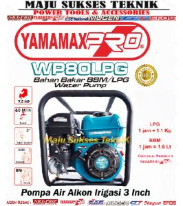 YAMAMAX PRO WP-80 LPG Pompa Air Alkon 3 Inch Pompa Irigasi Sawah Pertanian WaterPump 3Inch 4Tak