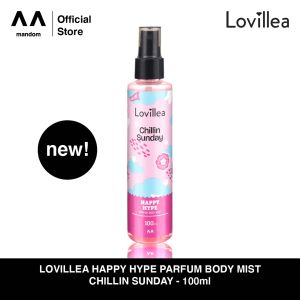 LOVILLEA Happy Hype Parfum Body Mist Chillin Sunday 100ml