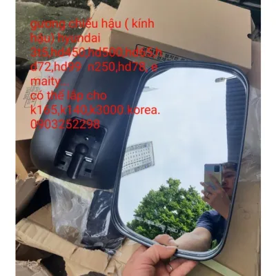 gương chiếu hậu ( kính chiếu hậu ) hyundai 3t5 hd45hd500hd65hd72hd99...xịn korea NMT lắp k3000 k165 k140 nhìn rộng