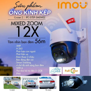 Camera Ngoài Trời Cruiser Z iMOU 3K 5MP IPC-S7DP-5M0WEZ Ống Kính Kép Zoom Xa Tới 12X