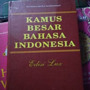 Kamus Besar Bahasa Indonesia (Edisi Lux)