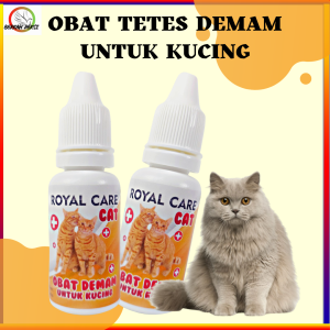 ROYAL CARE OBAT DEMAM TETES UNTUK HEWAN PELIHARAAN MENGOBATI DEMAM PADA KUCING