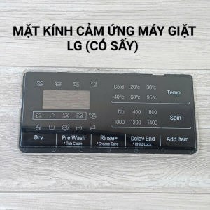 Mặt cảm ứng máy giặt LG CÓ SẤY - Mặt kính hiển thị điều khiển mg
