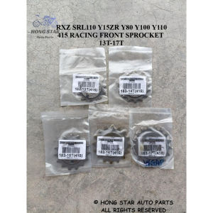 YAMAHA RXZ SRL110 LAGENDA Y15ZR Y80 Y110 SS Y100 RACING 415 FRONT SPROCKET SPOCKET DEPAN SOPKET 13T-17T