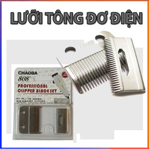 Bộ lưỡi thay thế tông đơ Chaoba 808 lưỡi thép không gỉ có thể dùng cho các mẫu  tông đỡ điện có bản lưỡi 45 đến 47 cm