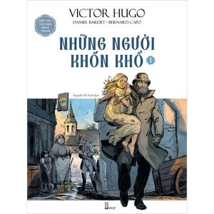 Kiệt Tác Văn Học Bằng Tranh: Những Người Khốn Khổ