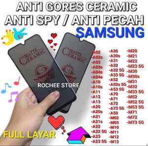 [ ANTI INTIP ] ANTI GORES CERAMIC SPY ANTI PECAH FULL LAYAR UNTUK SEMUA TIPE SAMSUNG A02A02SA03A03SA04SA10A10SA11A12A13A20A20SA21A21SA22A22 5GA23 A23 5GA31A32A33A52A53. ANTI GORES SPY ANTI KEPO. ANTI GORES ANTI INTIP DARI SAMPING.