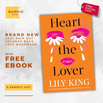 Heart the Lover by Lily King – Paperback