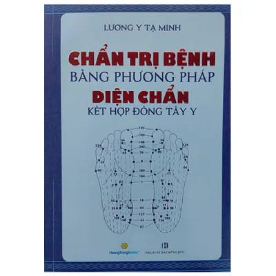 Sách - Chẩn Trị Bệnh Bằng Phương Pháp Diện chẩn Kết Hợp Đông Tây Y
