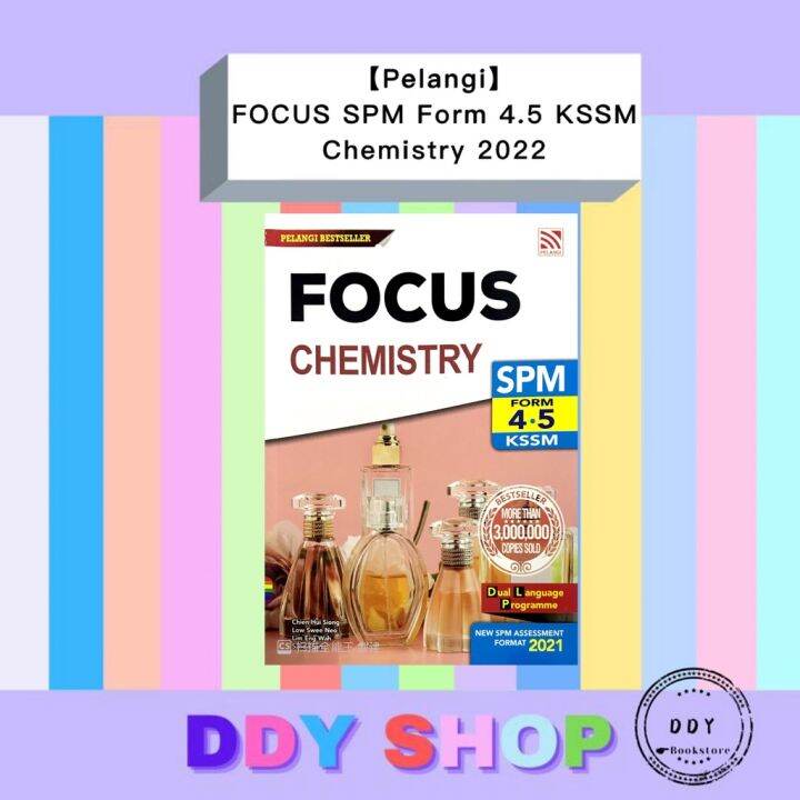 【Pelangi】Reference: FOCUS SPM Chemistry Form 4.5 KSSM 2022 — Rujukan ...