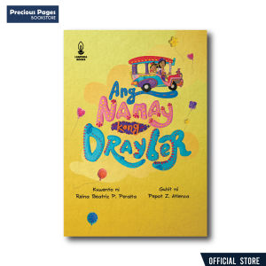 Ang Nanay Kong Drayber (BIG BOOK) | Kuwento ni Reina P. Peralta | Guhit ni Pepot Z. Atienza