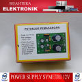 POWER SUPPLY SYMETRI 12V CT / MENGGUNAKAN IC 7812 DAN 7912 / POWER SUPPLAY 12 VOLT CT / Dapat Digunakan Untuk Rangkaian yang Membutuhkan INPUT  12 VT CT / Dapat menggunakan Trafo 1A CT 15 VOLT BISA BAYAR DI TEMPAT / SEJAHTERA ELEKTRONIK. 