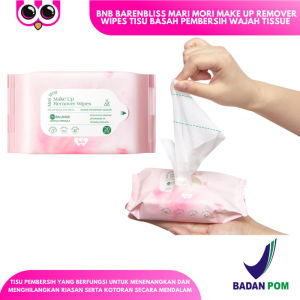 BNB BARENBLISS MARI MORI MAKE UP REMOVER WIPES TISU BASAH PEMBERSIH WAJAH TISSUE