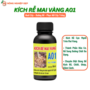 Phân Bón Kích Rễ Mai Vàng A01 Chai 100ml - Phân Bón Chuyên Kích Rễ Giâm Cành Chiết Cành