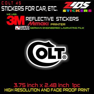 colt 45 3M reflective printed laminated sticker for cars motorcyle gadgets laptop etc.