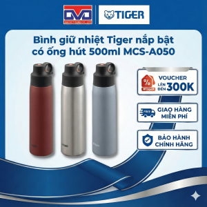 Bình giữ nhiệt lưỡng tính Tiger 500ml -Ông hút bằng thép kháng khuẩn - MCS-A050 - Hàng chính hãng
