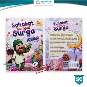 Buku Iqomic Sahabat Sampai Surga Pustaka Al Kautsar Komik Dakwah Ala Komikus Komik Remaja Islami