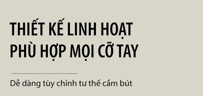 Thiết Kế Linh Hoạt Cho Mọi Cỡ Tay