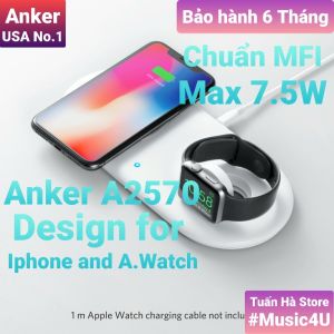 Đế sạc nhanh không dây Anker PowerWave Pad A2570 B2570 kèm đế giữ cho sạc Apple Watch chuẩn MFI [Music4U]