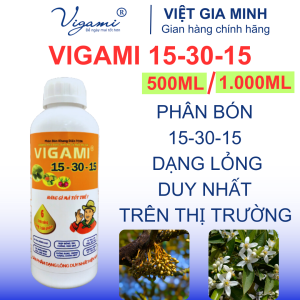 Phân bón Vigami 15-30-15 ra hoa đồng loạt đậu quả to trái đẹp trái chống rụng chống nút chống sượng 500ML