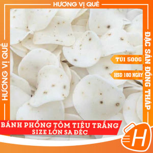 Bánh Phồng Tôm Tiêu Trắng Size Lớn Sa Đéc - Túi 500g - Đặc Sản Đồng Tháp