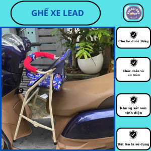 Ghế cho bé đi xe Lead ghế đi xe Lead