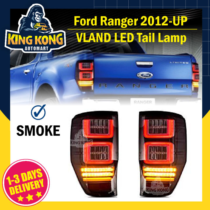Vland Ford Ranger 2012-UP LED Tail Lamp (SMOKE) | Lazada