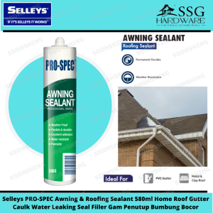 Selleys PRO-SPEC Awning & Roofing Sealant Home Roof Gutter Caulk Water Leaking Seal Filler Gam Penutup Bumbung Bocor