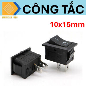 [ 3 CÁI ] Công tắc kcd11 10x15mm 2 vị trí on off 250v3a