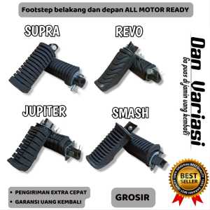 FOOTSTEP/KARET STEP DEPAN DAN BELAKANG ALL TYPE MOTOR SMASH/GRAND/SHOUN/REVO/BLADE/SUPRA/KHARISMA