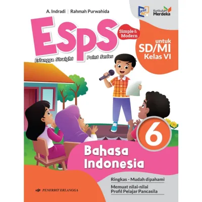 [Erlangga Official] Esps Bahasa Indonesia Sd/Mi Kelas 1 2 3 4 5 6 Kurikulum Merdeka