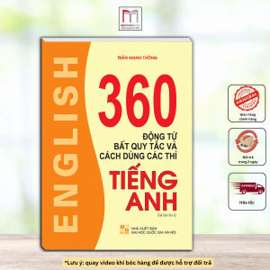 SÁCH - 360 động từ bất quy tắc và cách dùng các thì tiếng anh (tái bản) k màu