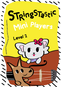 Stringstastic Mini Players Level 2 Music Theory for Violin | Lorraine Chai | Stringstastic