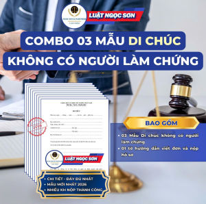 Combo 05 Bộ Mẫu Đơn Di Chúc Không Có Người Làm Chứng Mới Nhất 2026 + Có Hướng Dẫn Điền