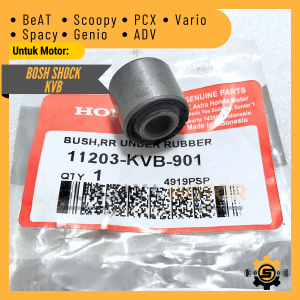 Bosh Shockbreaker KVB Bush Shock Kualitas Original Honda Beat FI Spacy Karbu Scoopy ESP Vario 110 Vario Techno 125 Vario 150 LED PCX ADV Shok Bushing Sok Bosh Sock Asli Bos Skok Ori AHM