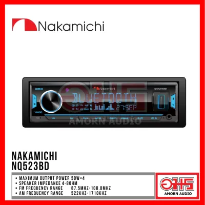 Nakamichi NQ523BD เครื่องเสียงรถยนต์ วิทยุติดรถยนต์แบบ 1DIN มีบลูทูธ วิทยุ1din AMORNAUDIO อมรออดิโอ