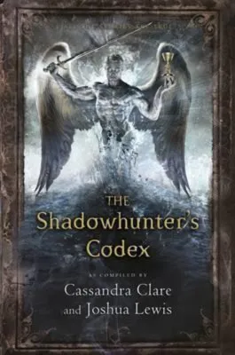 [100% Original Books] - The Shadowhunters Codex by Cassandra Clare (UK edition paperback)