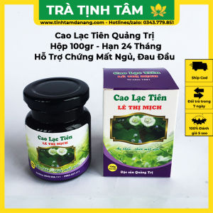 Cao lạc tiên Lê Thị Mịch hủ 100g hỗ trợ chứng mất ngủ đau đầu mệt mỏi suy nhược thần kinh an thần ngủ ngon