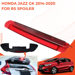 Honda Jazz GK RS 3rd Brake Light For Spoiler High Mount Stop Lamp LED Rear Roof Spoiler Brakelight Direct Replacement Auto Parts High Quality Easy Install Bolt-On OEM Fit Signal Warning