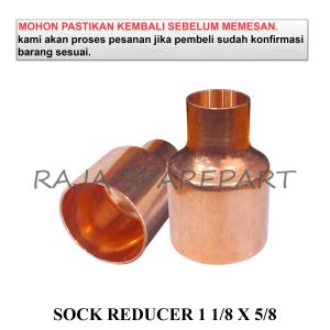 SOCK PIPA TEMBAGA / SOCK REDUCER AC TEMBAGA / SOCK REDUCER 1 1/8 X 5/8