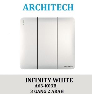 ARCHITECH INFINITY A63-K03B Sakelar/CETEKAN Lampu 3 Gang 2 Arah WHITE