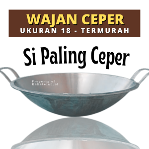 Wajan Ceper Murah Ukuran 18 - Kuali Super 18 - Wajan Katel