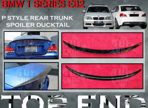 BMW 1 SERIES E82 COUPE 2004-2013 2 DOOR P STYLE REAR TRUNK SPOILER DUCKTAIL WITH BLACK PAINT ABS SKIRT LIP BODYKIT