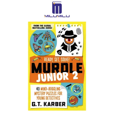 Murdle Junior 2: พร้อมตั้งแก้!: 40ปริศนาปริศนาลึกลับที่ทำให้สับสนสำหรับนักสืบหนุ่มปกอ่อนโดย G. T. หนังสือภาษาอังกฤษดั้งเดิม Karber
