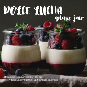 DOLCE LUCHA Pudding Jar | Selai | Kaca Puding | Toples Bumbu | Dessert Glass Jar