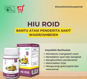 HIU ROID-Mengobati wasir-nyeri dan bengkak-pendarahan-melunakkan tinja-mengurangi gatal-gatal