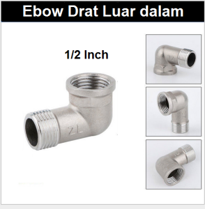 Keni 1/2" Stainless Steel 304 Elbow drat luar drat dalam