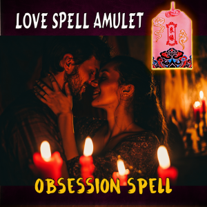Love obsession spells amulets❤️obsession amulets bag powerful love spells to bring you love