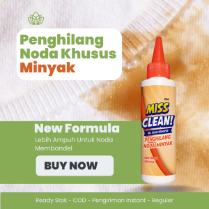 Miss Clean Penghilang Noda Khusus Minyak Pada Pakaian
